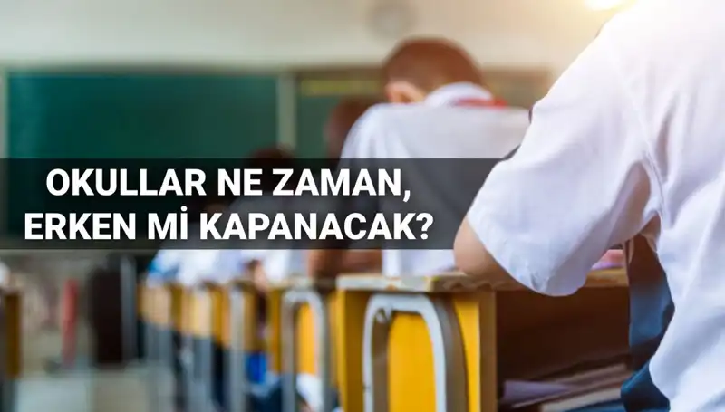 Okullar Erken Kapanacak mı? 2024-2025 Eğitim Yılı Tarihleri Açıklandı