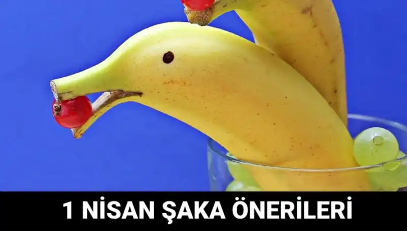 1 Nisan Şakaları: En Eğlenceli ve Yaratıcı Fikirlerle Gülmeye Hazır Olun