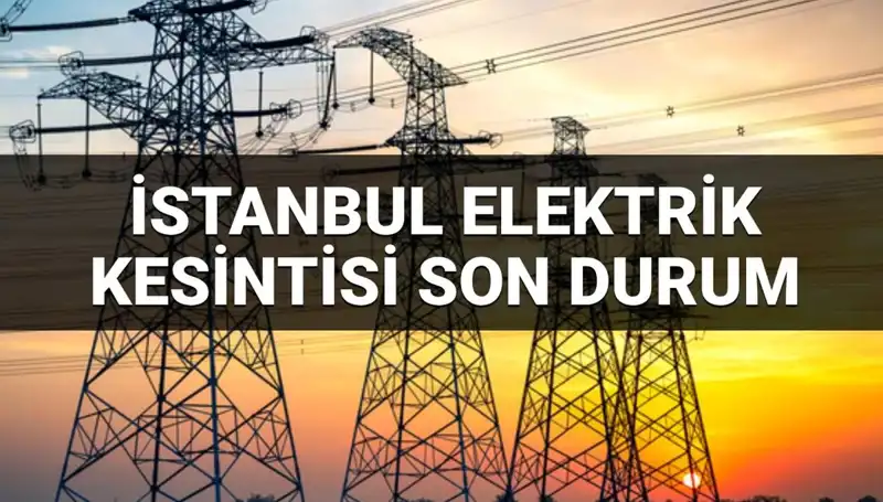 İstanbul’da 21 İlçeyi Kapsayan Elektrik Kesintisi: Kesintilerin Sebepleri ve Süresi