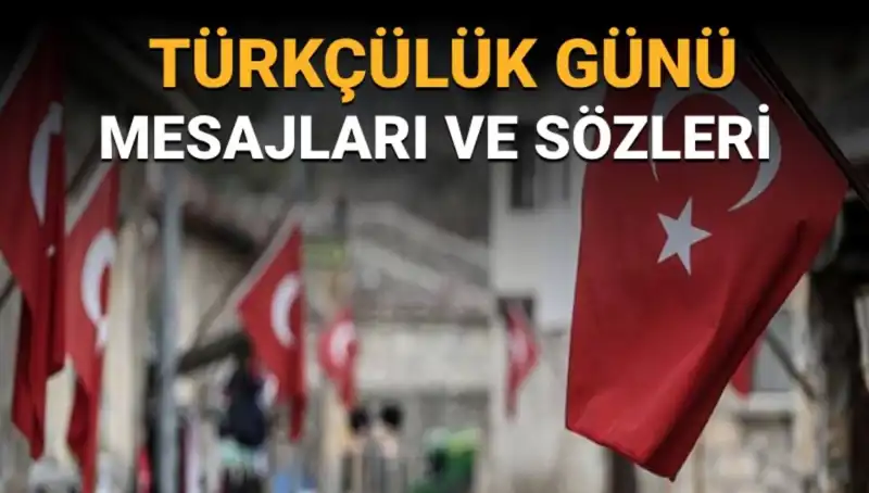 Türkçülük Günü: 3 Mayıs’ta Neden Kutlanıyor ve Mesajların Anlamı