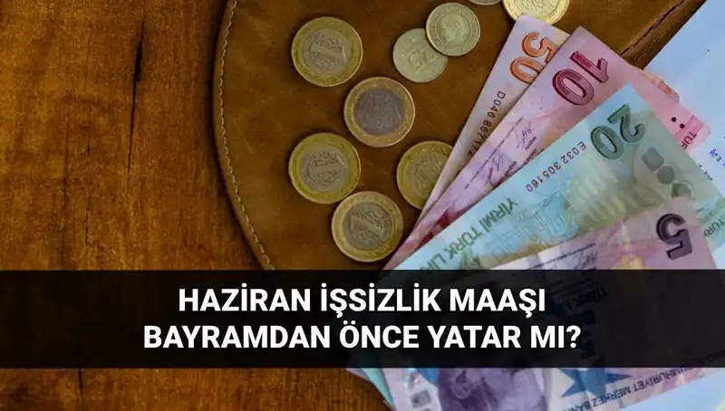 İşsizlik Maaşı Bayram Öncesi Tutar Mı? 2025'te Erken Ödeme Beklentileri